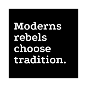 Lot de 50 stickers "Moderns Rebels choose Tradition"